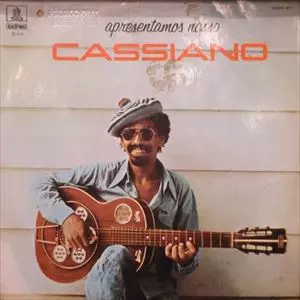 CASSIANO / カシアーノ / APRESENTAMOS NOSSO CASSIANO