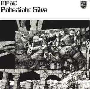 ROBERTINHO SILVA / ホベルチーニョ・シルヴァ / ROBERTINHO SILVA