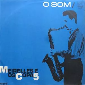 てなグッズや O SOM/MEIRELLES E OS COPA 5/メイレリス・イ・オス・コパ 洋楽