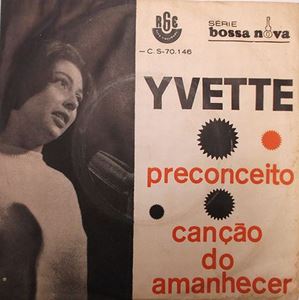 YVETTE / イヴェッチ / PRECONCEITO