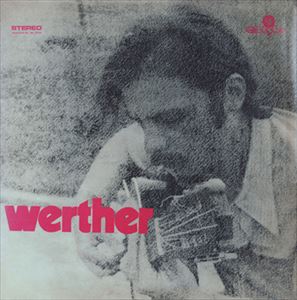 WERTHER / ヴェルテル / WERTHER
