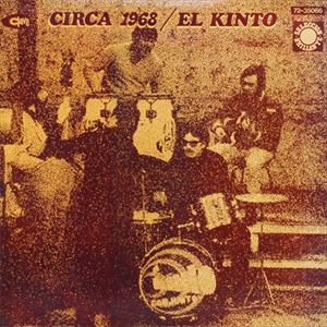 EL KINTO / エル・キント / CIRCA 1968