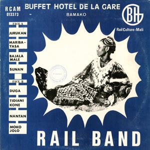 RAIL BAND / レイル・バンド / BUFFET HOTEL DE LA GARE