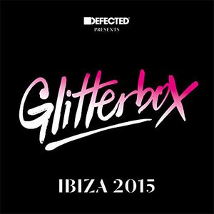 V.A.  / オムニバス / DEFECTED PRESENTS GLITTERBOX IBIZA 2015