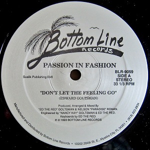 PASSION IN FASHION / DON'T LET THE FEELING GO / I WON'T LET YOU