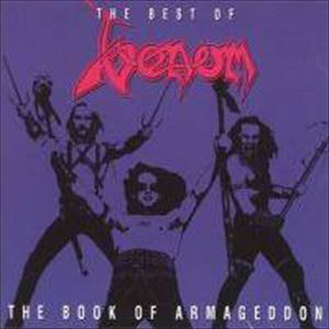 VENOM / ヴェノム / BOOK OF ARMAGEDDON: THE BEST OF VENOM