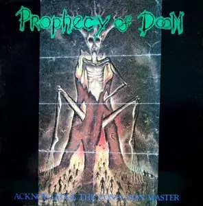 PROPHECY OF DOOM / ACKNOWLEDGE THE CONFUSION MASTER