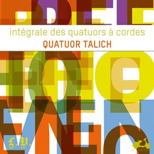 TALICH QUARTET / ターリヒ四重奏団 / BEETHOVEN : INTEGRALE DES QUATUORS A CORDES
