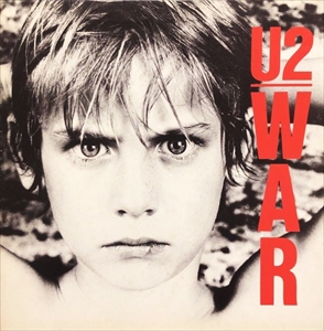 U2 / WAR / 闘