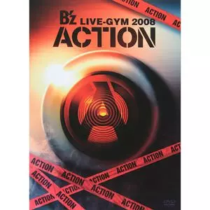 LIVE-GYM 2008 -ACTION-/B'z｜平成J-POP｜ディスクユニオン