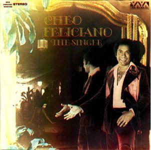CHEO FELICIANO / チェオ・フェリシアーノ / THE SINGER