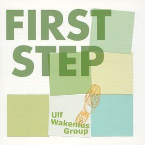 ULF WAKENIUS / ウルフ・ワケーニウス / ファースト・ステップ