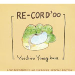 柳原陽一郎RE-CORD 00