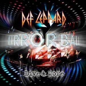 DEF LEPPARD / デフ・レパード / MIRROR BALL - LIVE & MORE