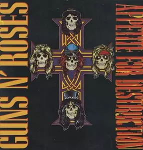 アペタイト・フォー・ディストラクション/GUNS N' ROSES/ガンズ