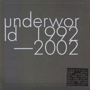 1992-2002/UNDERWORLD/アンダーワールド｜CLUB/DANCE｜ディスク 