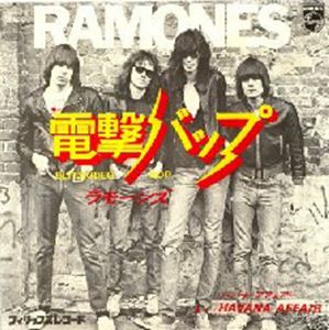 RAMONES / ラモーンズ / 電撃バップ