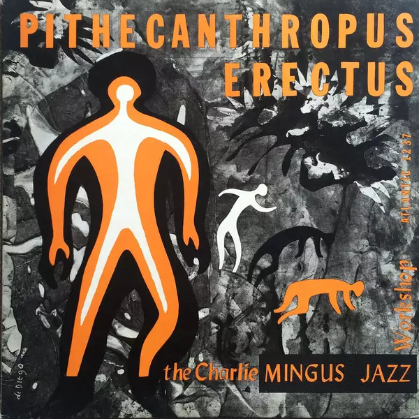 直立猿人/CHARLES MINGUS/チャールズ・ミンガス｜JAZZ｜ディスク