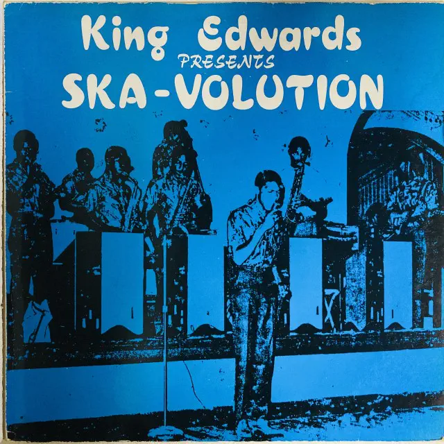 KING EDWARDS PRESENTS SKA-VOLUTION/V.A. /オムニバス｜REGGAE