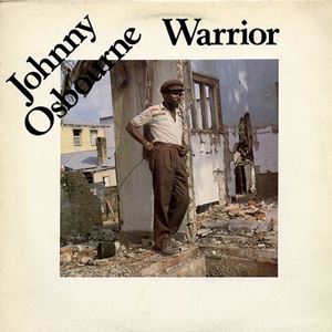 WARRIOR/JOHNNY OSBOURNE/ジョニー・オズボーン｜REGGAE｜ディスクユニオン・オンラインショップ｜diskunion.net