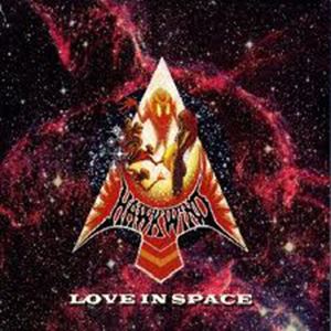 HAWKWIND / ホークウインド / LOVE IN SPACE