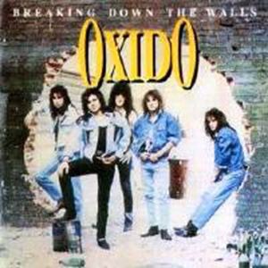 OXIDO / BREAKING DOWN THE WALLS