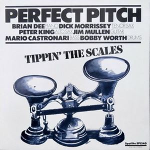 PERFECT PITCH / TIPPIN' THE SCALES