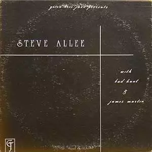 STEVE ALLEE / WITH BUD HUNT & JAMES MARTIN