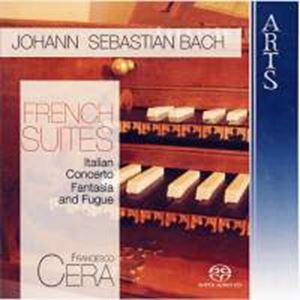FRANCESCO CERA / フランチェスコ・チェーラ / BACH: FRENCH SUITES NOS. 1-6, BWV812-817