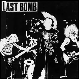 LAST BOMB / ラストボム商品一覧｜PUNK｜ディスクユニオン・オンライン