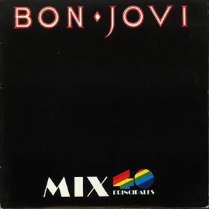 BON JOVI / ボン・ジョヴィ / MIX 40 PRINCIPALES