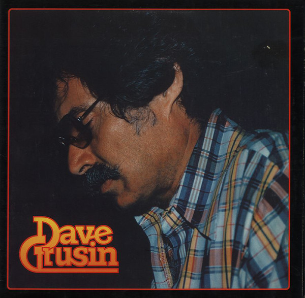 DISCOVERED AGAIN!/DAVE GRUSIN/デイヴ・グルーシン｜DIW PRODUCTS 