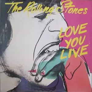 LOVE YOU LIVE/ROLLING STONES/ローリング・ストーンズ｜OLD ROCK