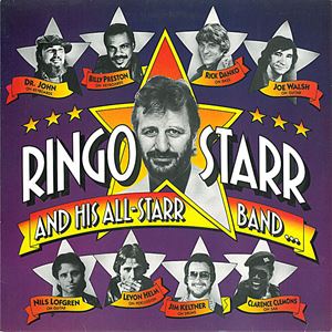 RINGO STARR & HIS ALL STARR BAND / リンゴ・スター&ヒズ 