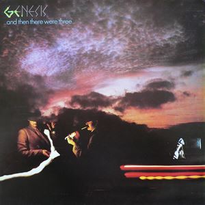 GENESIS / ジェネシス / ...AND THEN THERE WERE THREE