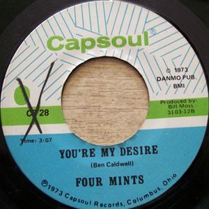 FOUR MINTS / フォー・ミンツ / YOU'RE MY DESIRE / YOU WANT TO COME BACK