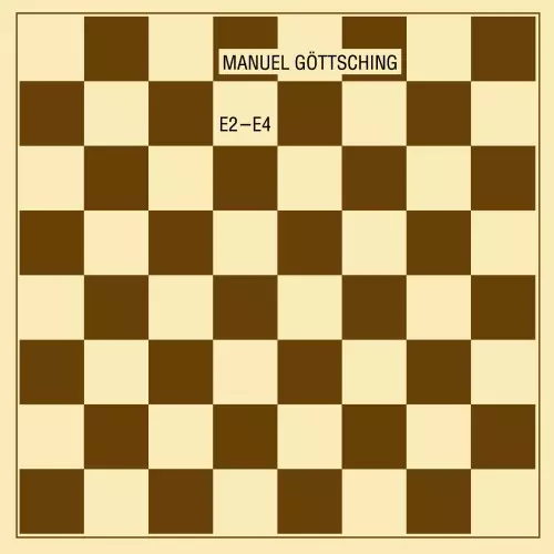 MANUEL GOTTSCHING / マニュエル・ゲッチング / E2-E4: 2016-35TH ANNIVERSARY EDITION - REMASTER