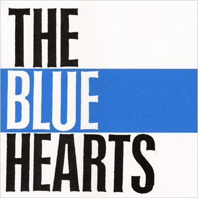 THE BLUE HEARTS / ザ・ブルーハーツ / THE BLUE HEARTS <アナログ>【初回生産限定】