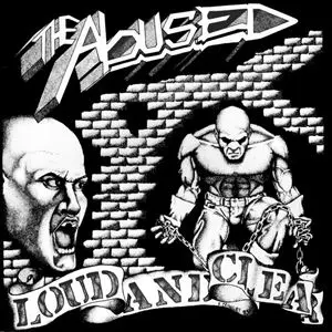 ABUSED / アブューズド / LOUD AND CLEAR