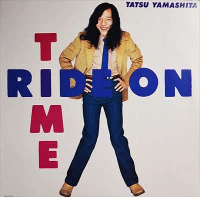 TATSURO YAMASHITA / 山下達郎 / RIDE ON TIME