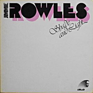 JIMMIE ROWLES / SHADE AND RIGHT