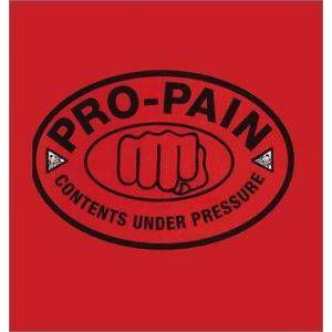 PRO-PAIN / プロ・ペイン / CONTENTS UNDER PRESSURE