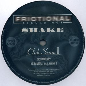 SHAKE / CLUB SCAM II