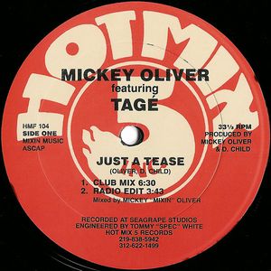 MICKEY OLIVER / JUST A TEASE