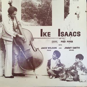 IKE ISAACS / アイク・アイザックス / AT THE PIED PIPER