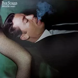 MIDDLE MAN / ミドル・マン/BOZ SCAGGS/ボズ・スキャッグス｜OLD ROCK