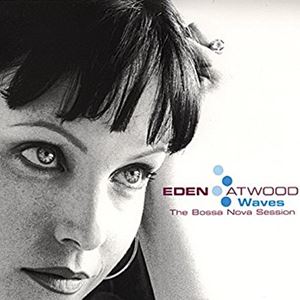 EDEN ATWOOD / イーデン・アトウッド商品一覧｜JAZZ｜ディスクユニオン