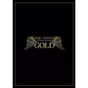 CONCERT TOUR 2014 GOLD/KOJI TAMAKI/玉置浩二｜日本のロック