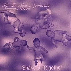 MOONFLOWERS / ムーンフラワーズ / SHAKE IT TOGETHER
