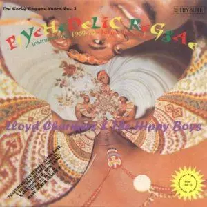 LLOYD CHARMERS / ロイド・チャーマーズ / PSYCHEDELIC REGGAE
